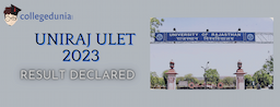 UNIRAJ ULET 2023 Result Declared @uniraj.ac.in, Check Direct Link Here