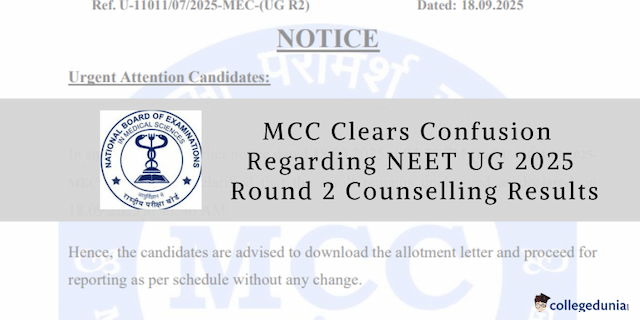MCC Clarification on NEET UG Round 2 Counselling