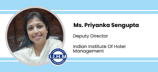 Indian Institute of Hotel Management, Deputy Director: Ms. Priyanka Sengupta Interview