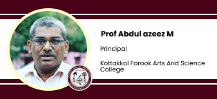 Kottakkal Farook Arts And Science College, Principal: Prof Abdul Azeez M Interview