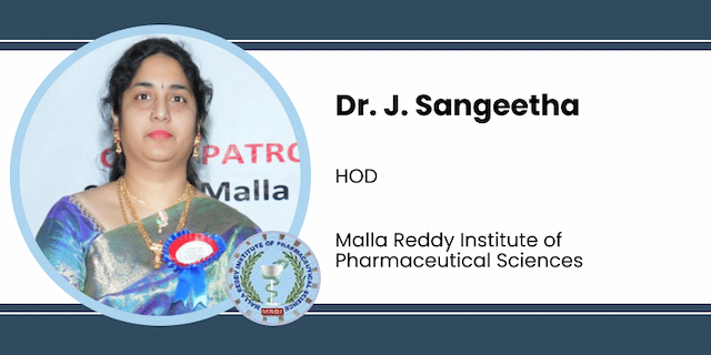 Malla Reddy Institute of Pharmaceutical Sciences, HOD: Dr. J. Sangeetha Interview