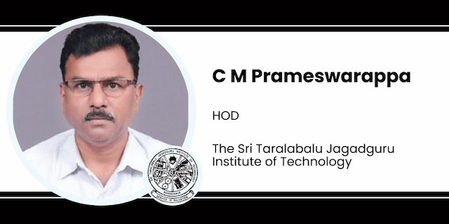 Sri Taralabalu Jagadguru Institute of Technology, HOD: C M Prameswarappa Interview