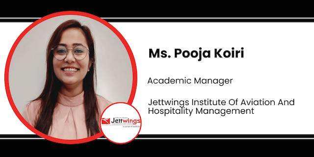 Jettwings Institute Of Aviation And Hospitality Management, Guwahati, Academic Manager: Ms. Pooja Koiri Interview