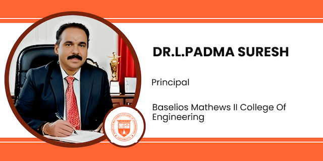 Baselios Mathews II College Of Engineering, Principal: Dr. L. Padma Suresh Interview