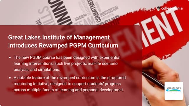 Great Lakes Institute of Management Introduces Revamped PGPM Curriculum Focused on Experiential Learning and Industry-Relevant Skills