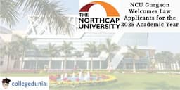 NCU Gurgaon Welcomes Law Applicants for the 2025 Academic Year