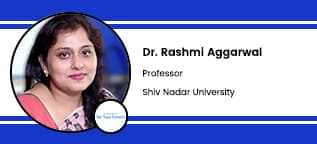 Shiv Nadar University, Professor: Dr. Rashmi Aggarwal Interview