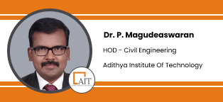 Adithya Institute Of Technology, HOD Civil Engineering: Dr. P. Magudeaswaran Interview