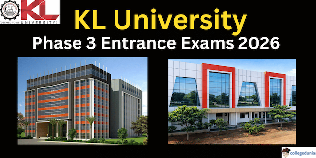 KL University Phase 3 Entrance Exams 2026
