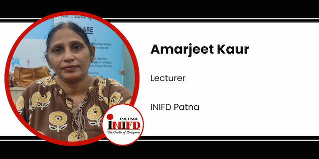 INIFD, Lecturer: Amarjeet Kaur Interview