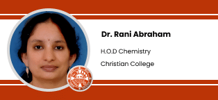 Christian College, HOD Chemistry: Dr. Rani Abraham Interview