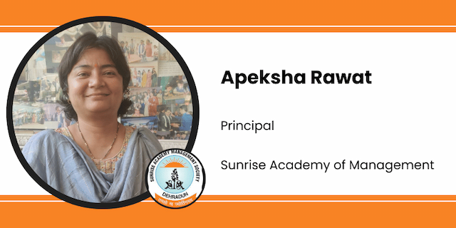 Sunrise Academy of Management, Principal: Apeksha Rawat Interview