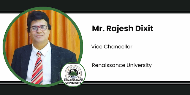 Interview Mr Rajesh Dixit Vice Chancellor at Renaissance University
