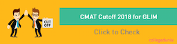 CMAT Cutoff 2021 for GLIM: Know Admission Dates, Eligibility, & Expected Cut Off