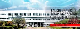 Calicut University PGCAP 2023 Second Allotment Released on July 26 at @admission.uoc.ac.in; Check Direct Link Here