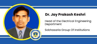 Sobhasaria Group of Institutions Sikar, Head of the Electrical Engineering Department: Dr. Jay Prakash Keshri Interview