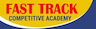 Fast Track Competitive Academy