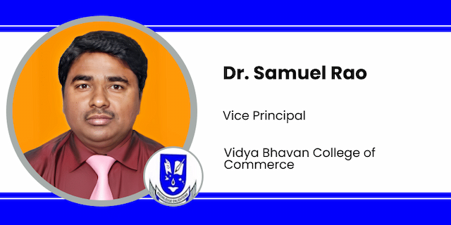 Vidya Bhavan College of Commerce, Vice Principal: Dr. Samuel Rao Interview