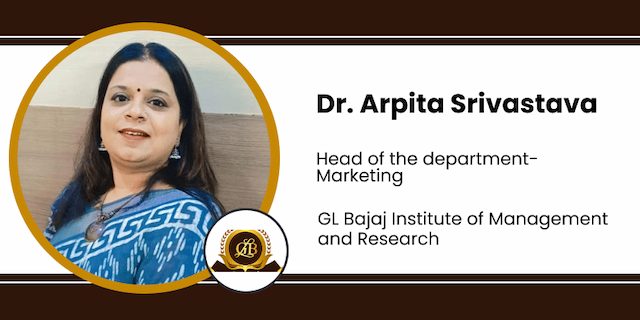 GL Bajaj Institute of Management and Research, Head of the department- Marketing: Dr. Arpita Srivastava Interview